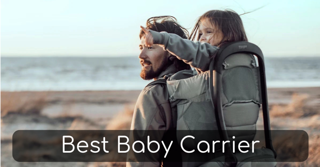 Best Baby Carrier