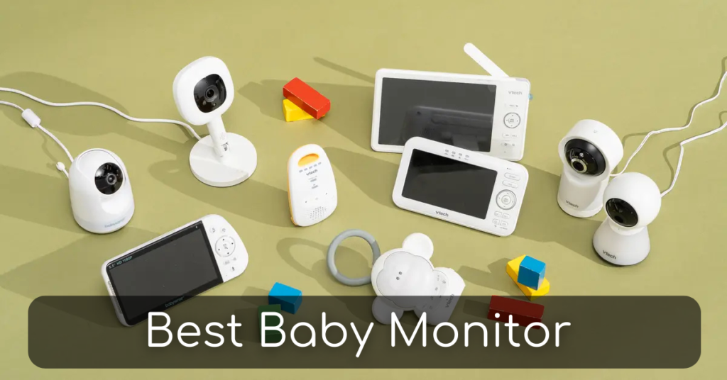 Best Baby Monitor
