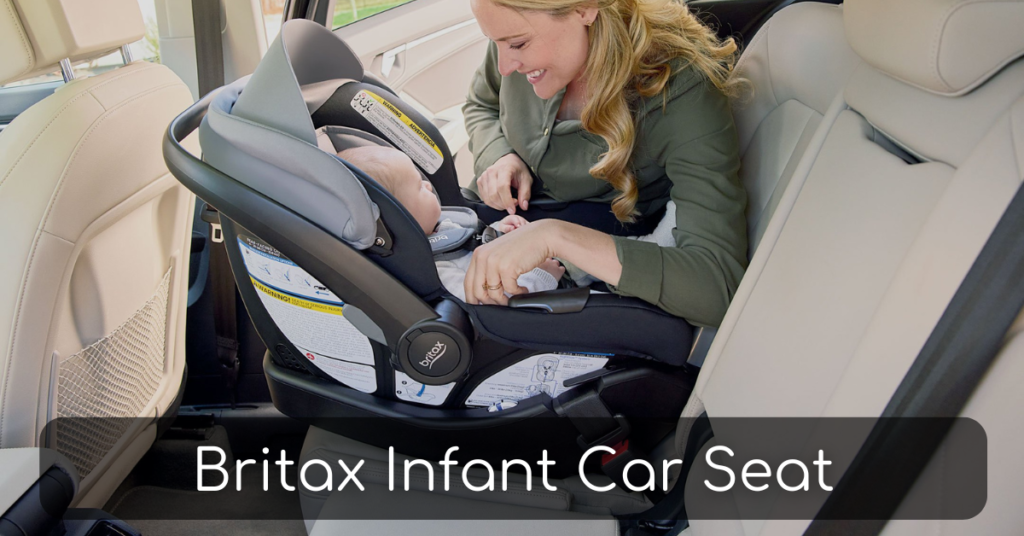 Britax Infant Car Seat