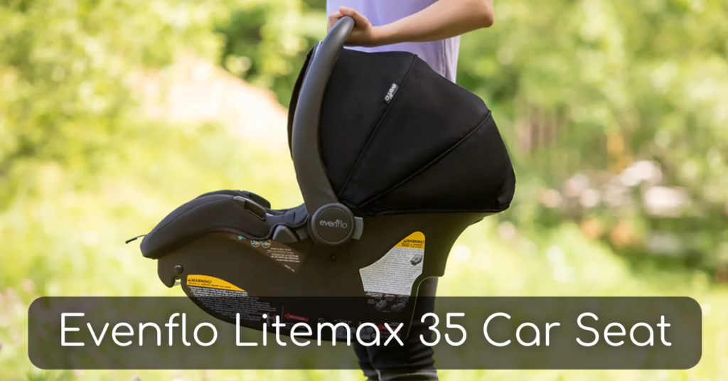 Evenflo Litemax 35 Infant Car Seat