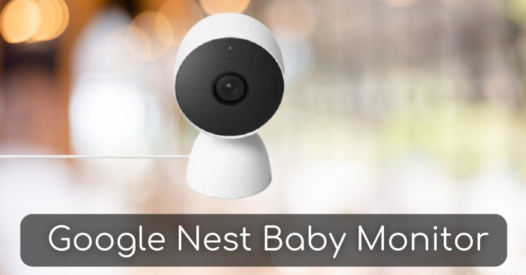 Google Nest Baby Monitor