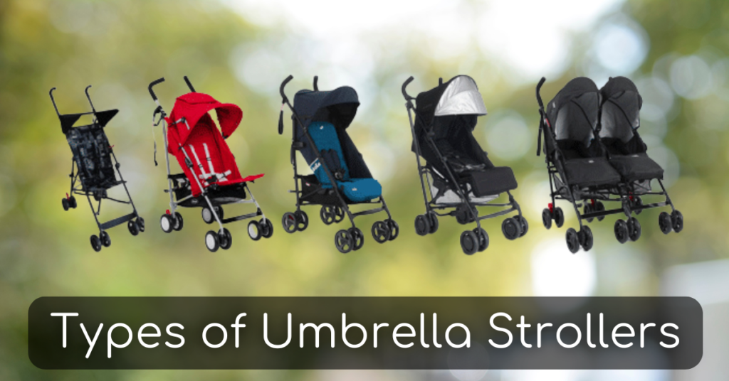 Types of Umbrella Strollers