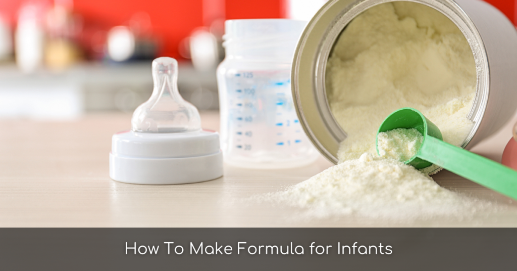 How To Make Formula for Infants